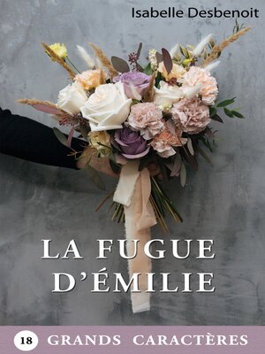 cover image of La Fugue d'Émilie